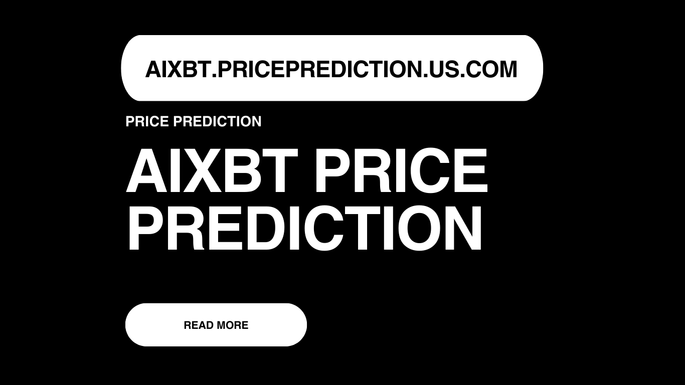 Aixbt Price Prediction | Aixbt Forecast 2025, 2030, 2040